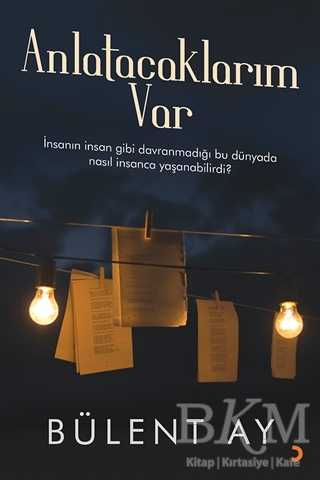 Anlatacaklarım Var
