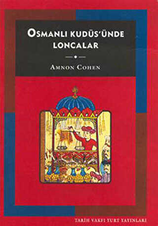 Osmanlı Kudüs ünde Loncalar