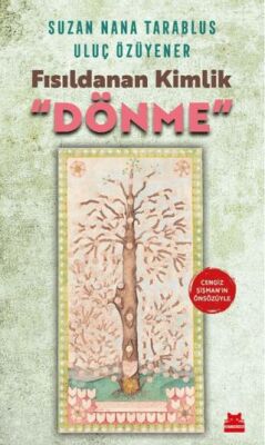 Fısıldanan Kimlik Dönme