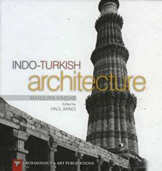 Indo Turkish Architecture