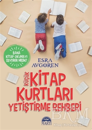 Küçük Kitap Kurtları Yetiştirme Rehberi