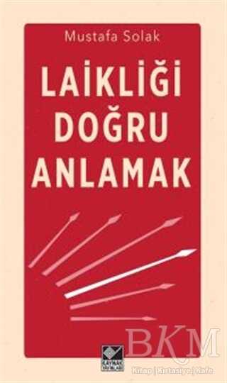 Laikliği Doğru Anlamak