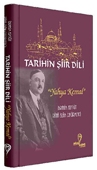 Tarihin Şiir Dili Yahya Kemal
