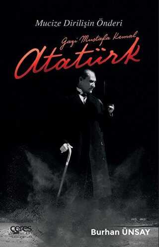 Gazi Mustafa Kemal Atatürk
