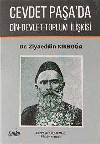 Cevdet Paşa da Din Devlet Toplum İlişkisi