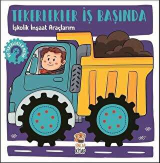 Tekerlekler İş Başında İşkolik İnşaat Araçlarım