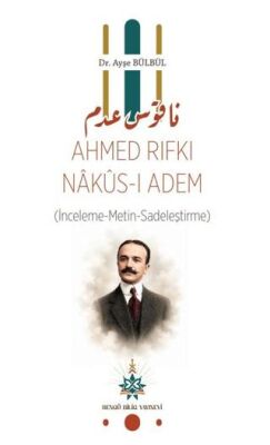 Nâkûs ı Adem İnceleme Metin Sadeleştirme