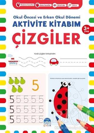 Çizgiler 3 Yaş Okul Öncesi ve Erken Okul Dönemi Aktivite Kitabım