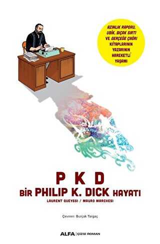 Pkd Bir Phılıp K Dıck Hayatı