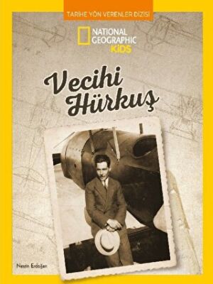 National geographic kids Vecihi Hürküş