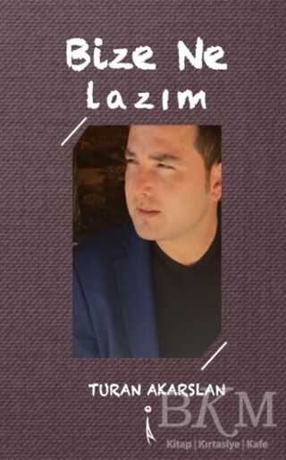 Bize Ne Lazım