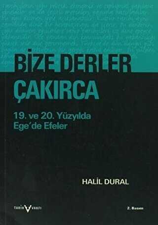 Bize Derler Çakırca