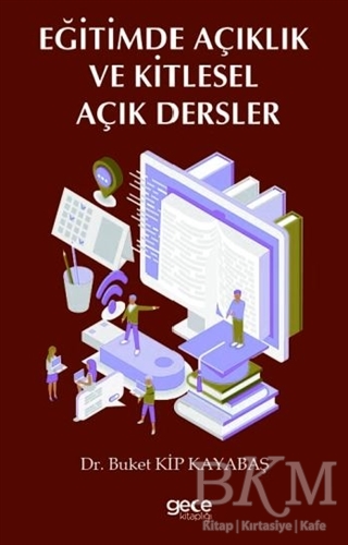 Eğitimde Açıklık ve Kitlesel Açık Dersler
