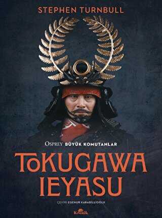 Tokugawa Ieyasu Osprey Büyük Komutanlar Serisi