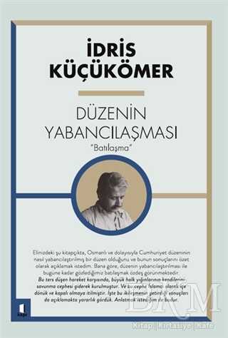 Düzenin Yabancılaşması Batılaşma