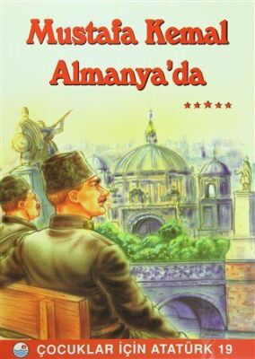 Mustafa Kemal Almanya da