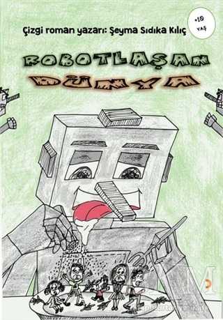 Robotlaşan Dünya