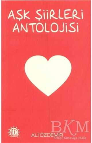 Aşk Şiirleri Antolojisi