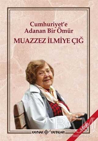 Cumhuriyet e Adanan Bir Ömür