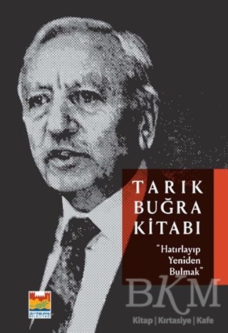 Tarık Buğra Kitabı