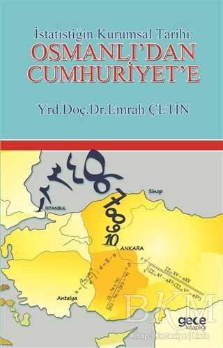 İstatistiğin Kurumsal Tarihi Osmanlı dan Cumhuriyet e