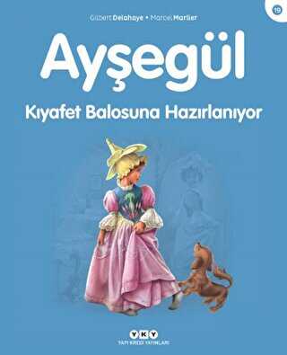 Ayşegül Kıyafet Balosuna Hazırlanıyor