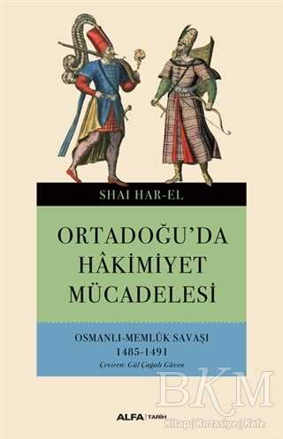 Ortadoğu da Hakimiyet Mücadelesi