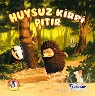 Huysuz Kirpi Pıtır Ormandan Hikayeler
