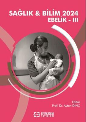 Sağlık Bilim 2024 Ebelik III