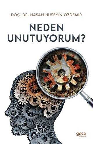 Neden Unutuyorum