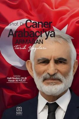 Prof Dr Caner Arabacıya Armağan