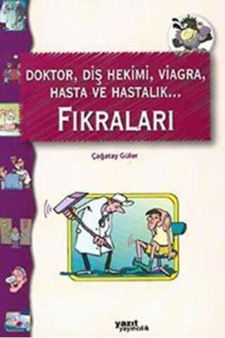 Doktor Diş Hekimi Viagra Hasta ve Hastalık Fıkraları