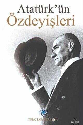 Atatürk ün Özdeyişleri