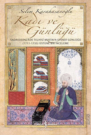 KADI VE GÜNLÜĞÜ