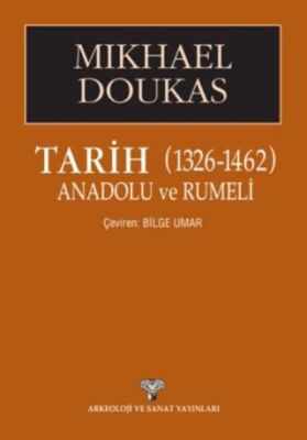 Tarih Anadolu ve Rumeli 1326 1462