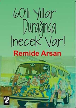60 lı Yıllar Durağında İnecek Var
