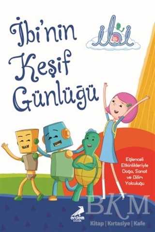 İbi nin Keşif Günlüğü