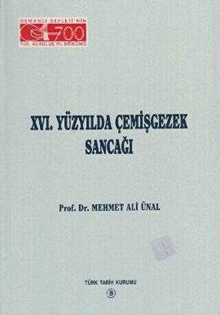 XVI Yüzyılda Çemişgezek Sancağı