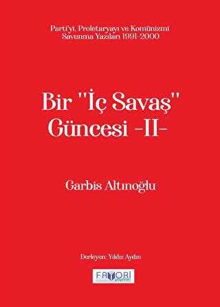 Bir İç Savaş Güncesi II