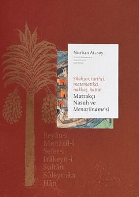 Matrakçı Nasuh ve Menazilname si 3 Cilt Takım