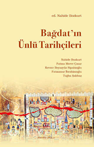 Bağdat ın Ünlü Tarihçileri