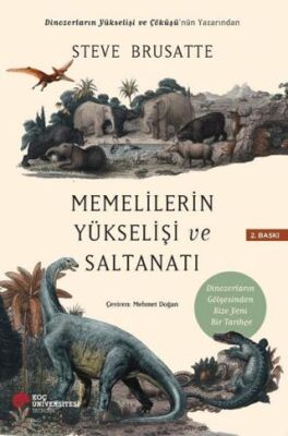 Dinozorların Yükselişi ve Çöküşü