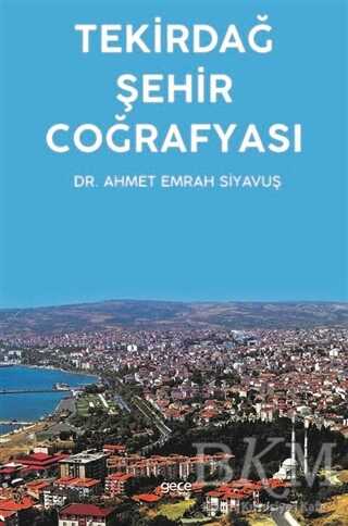 Tekirdağ Şehir Coğrafyası