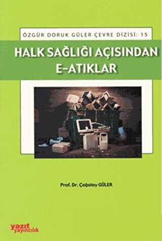 Halk Sağlığı Açısından E Atıkları