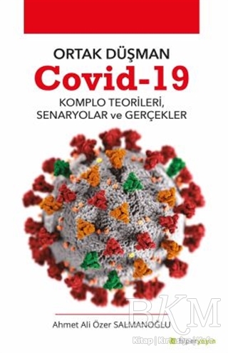 Ortak Düşman Covid 19
