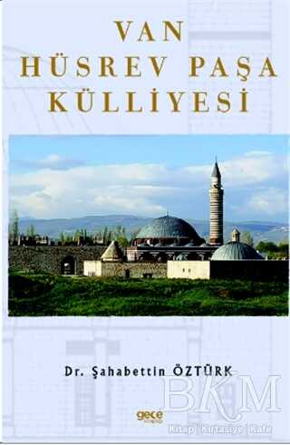 Van Hüsrev Paşa Külliyesi