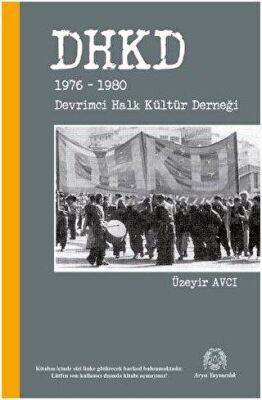 DHKD 1976 1980 Devrimci Halk Kültür Derneği