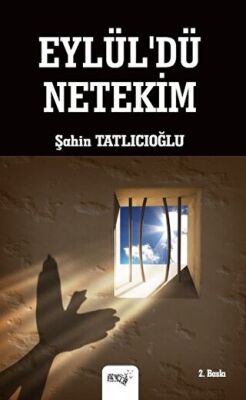 Eylül dü Netekim