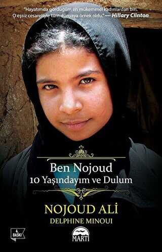 BEN NOJOUD 10 YAŞINDAYIM VE DULUM