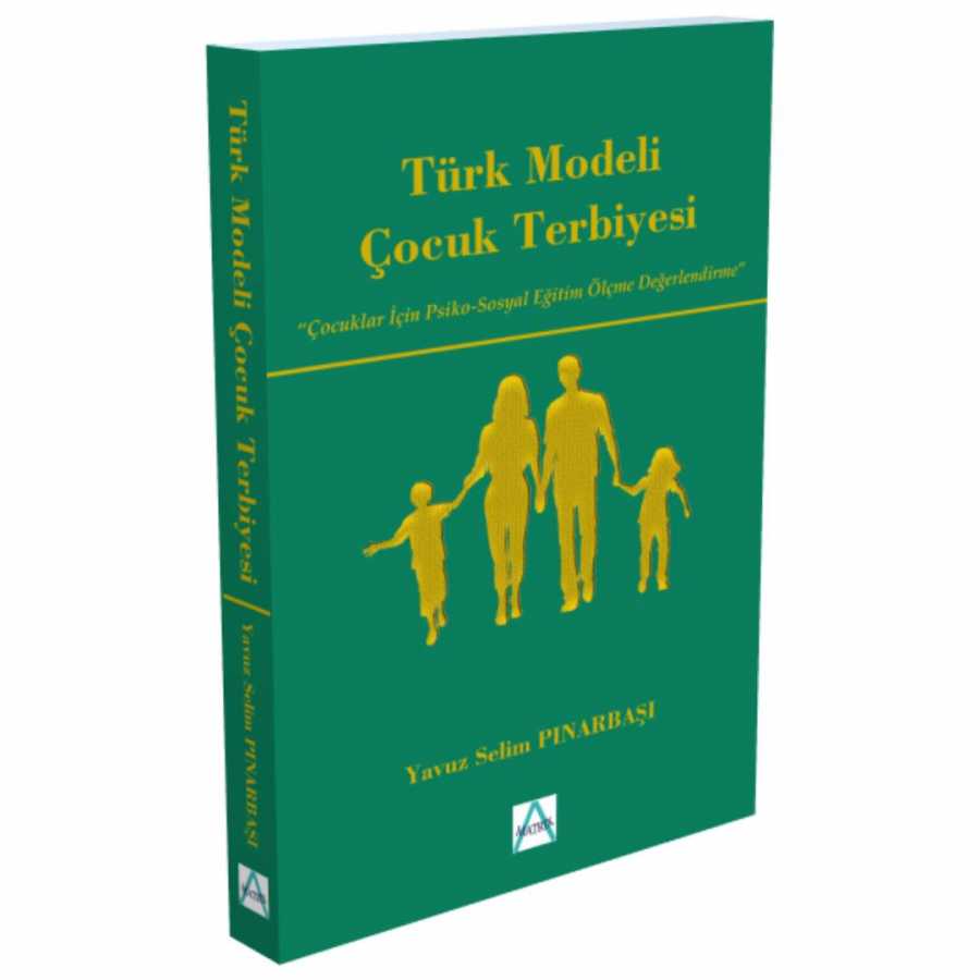 Türk Modeli Çocuk Terbiyesi